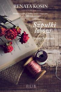 Okładka książki Szpulki losów. Siostry Jutrzenki. Tom 3 wyd. kieszonkowe