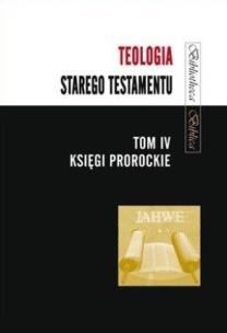 Okładka książki Teologia Starego Testamentu T.4