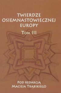 Opakowanie Twierdze osiemnastowiecznej Europy Tom 3