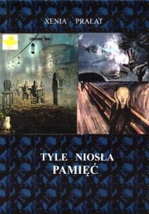 Okładka książki Tyle niosła pamięć