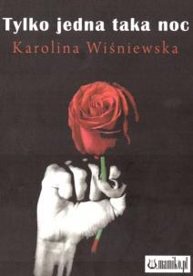 Okładka książki Tylko jedna taka noc