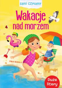 Okładka książki Wakacje nad morzem. Sami czytamy