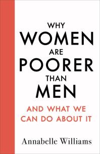 Okładka książki Why Women Are Poorer Than Men
