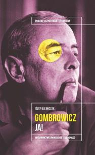 Okładka książki Witold Gombrowicz. Ja!