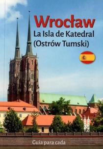Okładka książki Wrocław Ostrów Tumski w.hiszpańska