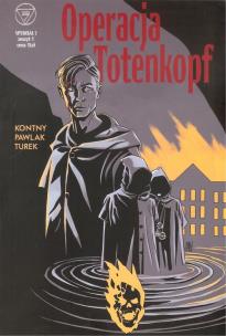 Okładka książki Wydział 7 T.1 Operacja Totenkopf