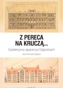 Okładka książki Z Pereca na Kruczą...