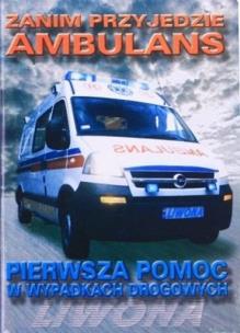Okładka książki Zanim przyjedzie ambulans