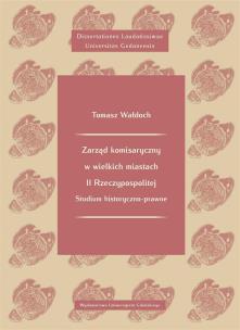 Okładka książki Zarząd komisaryczny w wielkich miastach II RP
