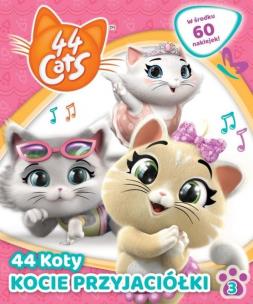 Okładka książki 44 Koty 3 Kocie przyjaciółki