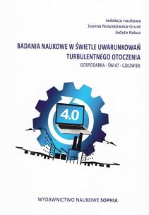 Badania naukowe w świetle uwarunkowań.... Autor: Joanna Nowakowska-Grunt, Judyta Kabus. Multiszop.pl Okładka książki Badania naukowe w świetle uwarunkowań...
