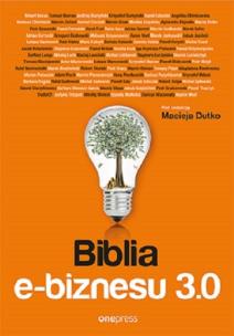 Okładka książki Biblia e-biznesu 3.0