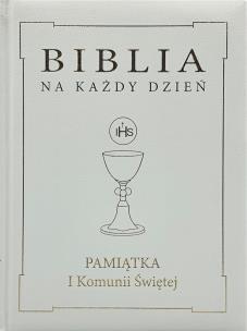 Okładka książki Biblia na każdy dzień. Komunia złoto