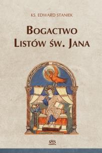 Okładka książki Bogactwo Listów św. Jana