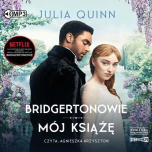 Bridgertonowie T.1 Mój książę - Audiobook. Autor: Quinn Julia. Multiszop.pl Okładka książki Bridgertonowie T.1 Mój książę - Audiobook
