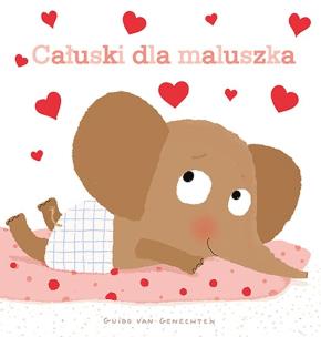 Okładka książki Całuski dla maluszka