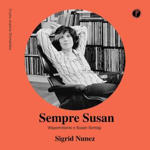 Okładka książki CD MP3 Sempre Susan. Wspomnienie o Susan Sontag