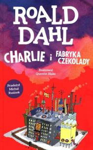 Charlie i fabryka czekolady. Autor: Dahl Roald. Multiszop.pl Okładka książki Charlie i fabryka czekolady
