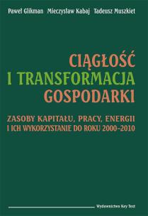 Okładka książki Ciągłość i transformacja gospodarki
