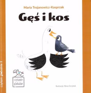 Okładka książki Czytanie globalne. Gęś i kos