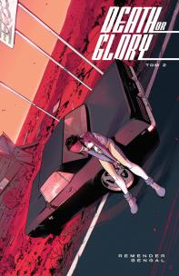 Death or Glory Tom 2. Autor: Remender R., Bengal O.. Multiszop.pl Okładka książki Death or Glory Tom 2