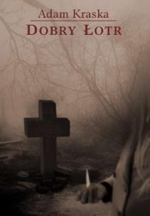 Okładka książki Dobry łotr
