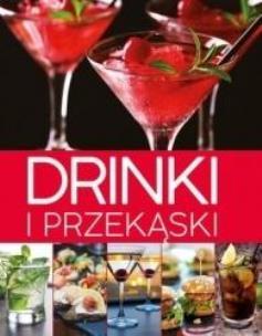 Okładka książki Drinki i przekąski