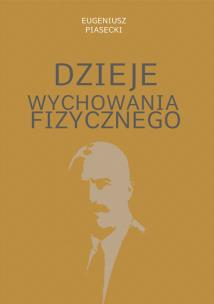 Okładka książki Dzieje wychowania fizycznego