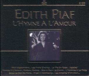 Okładka książki Edith Piaf. L'Hymne A L'Amour (2CD)