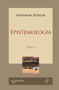 Okładka książki Epistemologia. Tom 1
