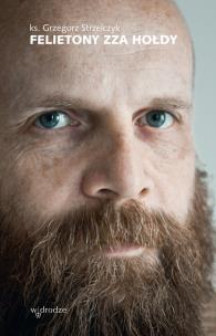 Okładka książki Felietony zza hołdy