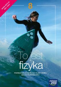 Okładka książki Fizyka SP 8 To jest fizyka Podr. 2021 NE