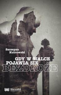 Okładka książki Gdy w walce pojawia się bezdroże