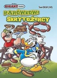Okładka książki Gigant poleca 147- Parówkowi skrytożercy