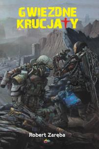 Okładka książki Gwiezdne krucjaty w.2