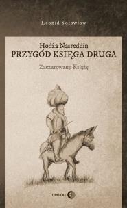 Okładka książki Hodża Nasreddin Przygód księga druga Zaczarowany książę
