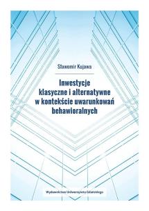 Okładka książki Inwestycje klasyczne i alternatywne w kontekście..