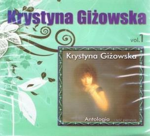 Okładka książki Krystyna Giżowska - Antologia vol.1 - CD
