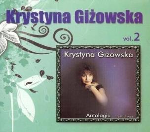 Okładka książki Krystyna Giżowska - Antologia vol.2 CD