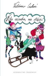 Okładka książki Kto szczeka, nie błądzi