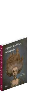 Okładka książki Legendy zamków karpackich