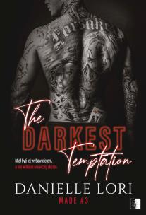 Okładka książki Made T.3 The Darkest Temptation