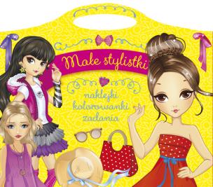 Okładka książki Małe stylistki. Naklejki - kolorowanki - zadania