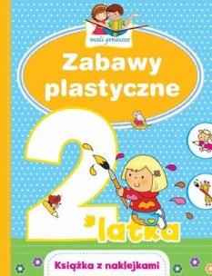 Okładka książki Mali geniusze. Zabawy plastyczne 2-latka