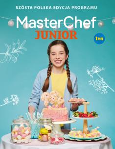 MasterChef Junior. Szósta polska edycja programu. Autor: Opracowanie zbiorowe. Multiszop.pl Okładka książki MasterChef Junior. Szósta polska edycja programu