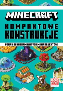 Okładka książki Minecraft. Kompaktowe konstrukcje