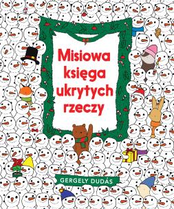 Okładka książki Misiowa księga ukrytych rzeczy - uszkodzone