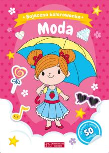 Okładka książki Moda. Bajeczna kolorowanka