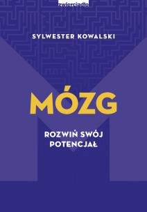 Okładka książki Mózg. Rozwiń swój potencjał - uszkodzone
