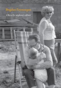 Okładka książki Okruchy większej całości